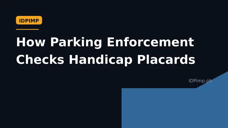 How Parking Enforcement Checks Handicap Placards