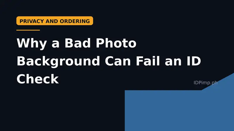 Why a Bad Photo Background Can Fail an ID Check